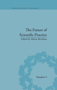 The Future of Scientific Practice (eBook, PDF)