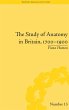The Study of Anatomy in Britain,... - Bild 1