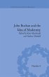 John Buchan and the Idea of Modernity... - Bild 1