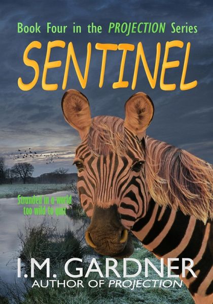 Sentinel (Projection, #4) (eBook, ePUB)