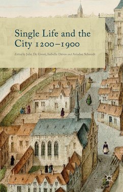 Single Life and the City 1200-1900 (eBook, PDF)