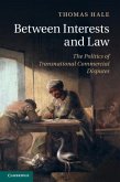 Between Interests and Law (eBook, PDF) Between Interests and Law (eBook, PDF)