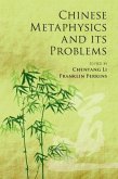 Chinese Metaphysics and its Problems (eBook, PDF)