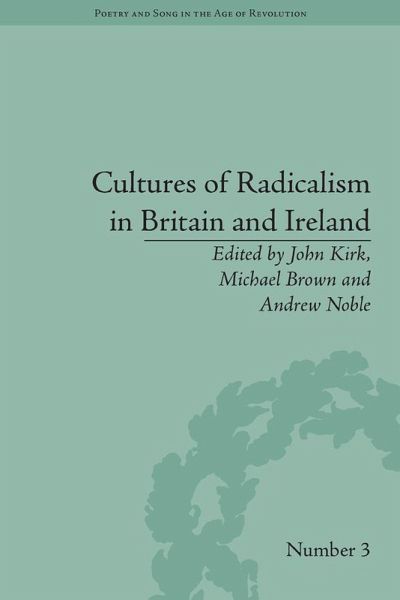 Cultures of Radicalism in Britain and Ireland (eBook, PDF) Cultures of Radicalism in Britain and Ireland (eBook, PDF)
