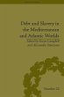 Debt and Slavery in the Mediterranean... - Bild 1