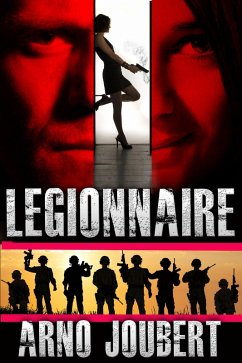 Legionnaire (Alexa - The Series, #1) (eBook, ePUB) - Joubert, Arno