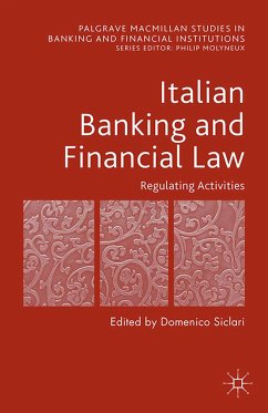 Italian Banking and Financial Law: Regulating Activities (eBook, PDF)