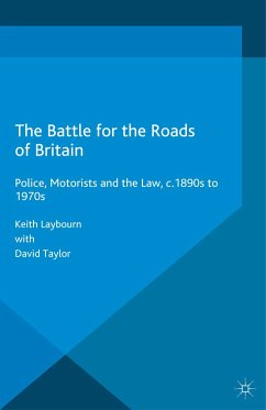 The Battle for the Roads of Britain (eBook, PDF) - Taylor, David; Laybourn, Keith