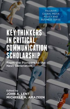 Key Thinkers in Critical Communication Scholarship (eBook, PDF)