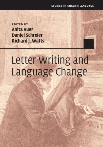 Letter Writing and Language Change (eBook, PDF) Letter Writing and Language Change (eBook, PDF)