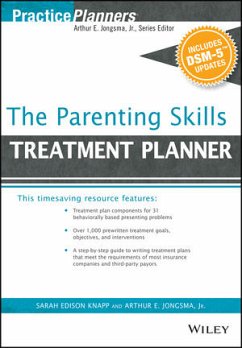 The Parenting Skills Treatment Planner, with DSM-5 Updates (eBook, ePUB) - Berghuis, David J.; Knapp, Sarah Edison