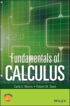 Fundamentals of Calculus (eBook, ePUB) - Morris, Carla C.; Stark, Robert M.