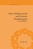 Mary Wollstonecraft and Feminist Republicanism (eBook, ePUB)