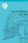 Bacteria in Britain, 1880-1939 (eBook, PDF)