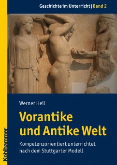 Vorantike und Antike Welt (eBook, PDF) - Heil, Werner