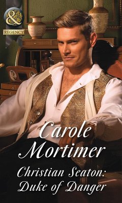 Cover Christian Seaton: Duke Of Danger (eBook, ePUB)