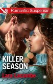 Killer Season (Mills & Boon Romantic Suspense) (eBook, ePUB)