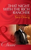 That Night With The Rich Rancher (eBook, ePUB)