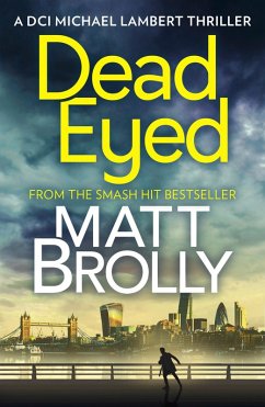 Dead Eyed (eBook, ePUB) - Brolly, Matt