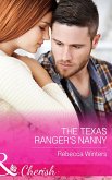 The Texas Ranger's Nanny (Mills & Boon Cherish) (Lone Star Lawmen, Book 2) (eBook, ePUB)