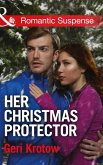 Her Christmas Protector (eBook, ePUB)