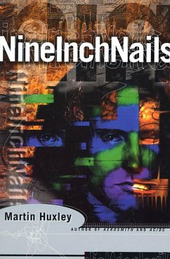 Nine Inch Nails (eBook, ePUB) - Huxley, Martin
