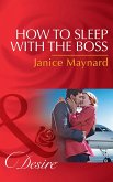 How To Sleep With The Boss (Mills & Boon Desire) (The Kavanaghs of Silver Glen, Book 6) (eBook, ePUB)