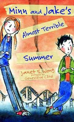 Minn and Jake's Almost Terrible Summer (eBook, ePUB) - Wong, Janet S.; Cote, Genevieve