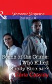 Scene Of The Crime: Who Killed Shelly Sinclair? (Mills & Boon Intrigue) (eBook, ePUB)
