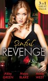 Sinful Revenge: Exquisite Revenge / The Sinful Art of Revenge / Undone by His Touch (eBook, ePUB)