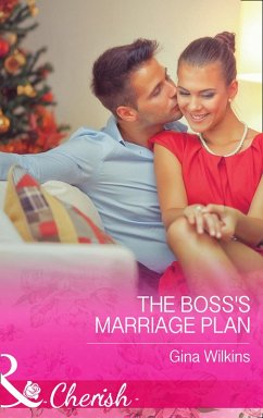 The Boss's Marriage Plan (Mills & Boon Cherish) (Proposals & Promises, Book 2) (eBook, ePUB) - Wilkins, Gina