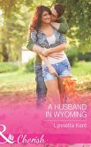 A Husband In Wyoming (eBook, ePUB)