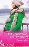 Merry Christmas, Baby Maverick! (eBook, ePUB)