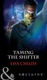 Taming The Shifter (eBook, ePUB)