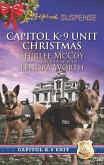 Capitol K-9 Unit Christmas: Protecting Virginia (Capitol K-9 Unit) / Guarding Abigail (Capitol K-9 Unit) (Mills & Boon Love Inspired Suspense) (eBook, ePUB)