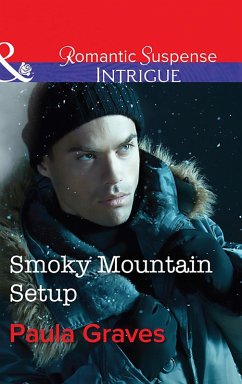 Smoky Mountain Setup (Mills & Boon Intrigue) (The Gates: Most Wanted, Book 1) (eBook, ePUB) - Graves, Paula