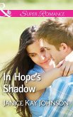 In Hope's Shadow (Mills & Boon Superromance) (Two Daughters, Book 2) (eBook, ePUB)