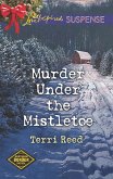 Murder Under The Mistletoe (eBook, ePUB)