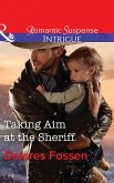 Taking Aim At The Sheriff (eBook, ePUB)