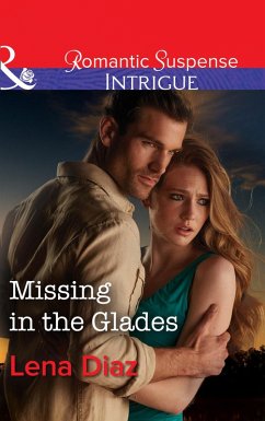Missing In The Glades (eBook, ePUB) - Diaz, Lena
