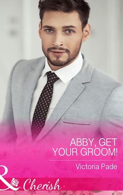 Cover Abby, Get Your Groom! (eBook, ePUB)