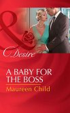 A Baby For The Boss (eBook, ePUB)