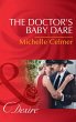 The Doctor's Baby Dare (eBook, ePUB) - Bild 1