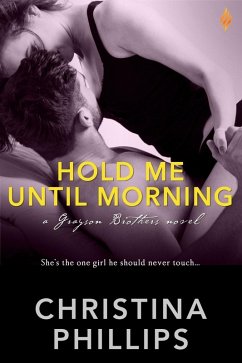Hold Me Until Morning (eBook, ePUB) - Phillips, Christina
