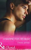 A Marine For His Mum (eBook, ePUB)