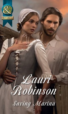 Saving Marina (Mills & Boon Historical) (eBook, ePUB) - Robinson, Lauri