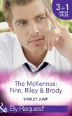 The Mckennas: Finn, Riley & Brody (eBook, ePUB)