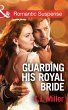 Guarding His Royal Bride (eBook, ePUB) - Bild 1