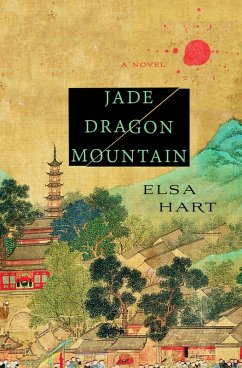 Jade Dragon Mountain (eBook, ePUB) - Hart, Elsa