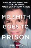 Mr. Smith Goes to Prison (eBook, ePUB)